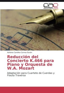 portada Reducción del Concierto K.466 para Piano y Orquesta de W.A. Mozart: Adaptación para Cuarteto de Cuerdas y Flauta Traversa