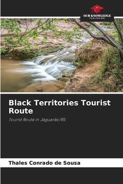 portada Black Territories Tourist Route (en Inglés)