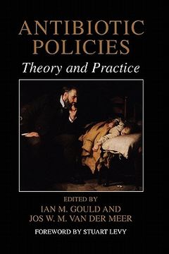 portada antibiotic policies: theory and practice
