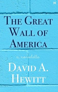 portada The Great Wall of America (en Inglés)