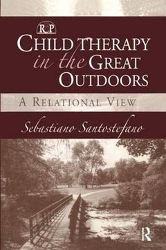 portada Child Therapy in the Great Outdoors: A Relational View (in English)