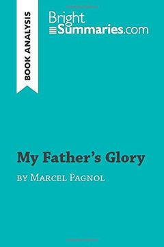 portada My Father's Glory by Marcel Pagnol (Book Analysis) (en Inglés)