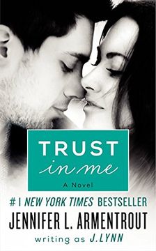 portada Trust in me: A Novel (a Wait for you Novella) (in English)