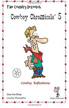 portada Country Dezeebob Cowboy Chromicals 5: Cowboy Reflections in Black + White: Volume 5