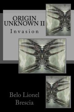 portada Origin Unknown II: Invasion