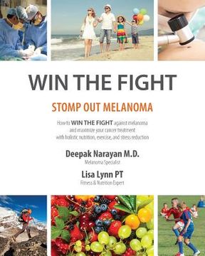portada Win the Fight: Stomp Out Melanoma (en Inglés)