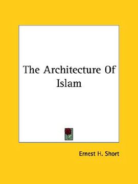 portada the architecture of islam (in English)