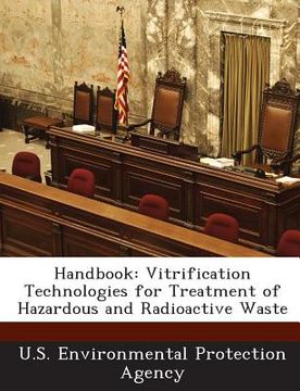 portada Handbook: Vitrification Technologies for Treatment of Hazardous and Radioactive Waste (in English)