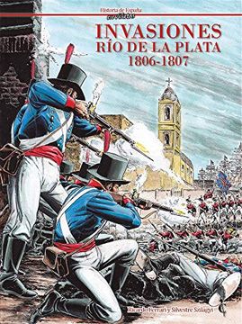 portada Invasiones. Rio de la Plata 1806-1807
