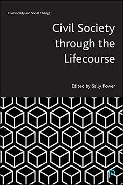 portada Civil Society Through the Lifecourse (Civil Society and Social Change) (en Inglés)