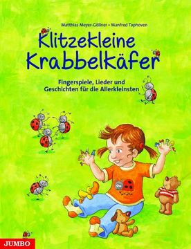 portada Klitzekleine Krabbelkäfer: Fingerspiele, Lieder und Geschichten für die Allerkleinsten (en Alemán)