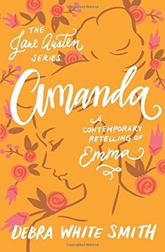 portada Amanda: A Contemporary Retelling of Emma (The Jane Austen Series) (en Inglés)