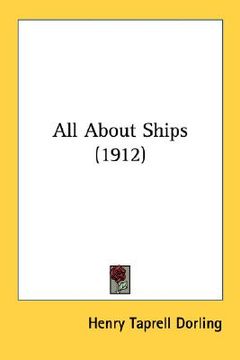 portada all about ships (1912) (en Inglés)