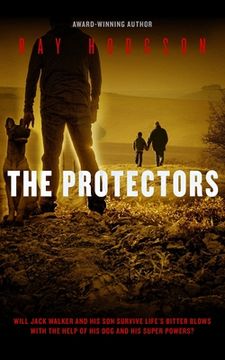 portada The Protectors: Urban Paranormal Adventure (in English)