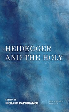 portada Heidegger and the Holy (en Inglés)