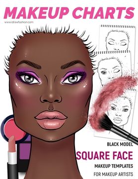 portada Makeup Charts - Face Charts for Makeup Artists: Black Model - SQUARE face shape (in English)