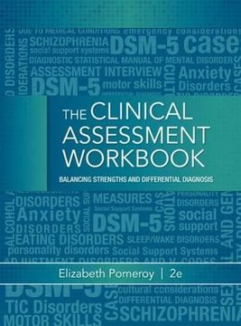 portada Clinical Assessment Workbook: Balancing Strengths and Differential Diagnosis