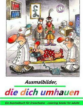 portada Ausmalbilder, die dich umhauen: Ein Ausmalbuch für Erwachsene - coloring books for adults (in German)