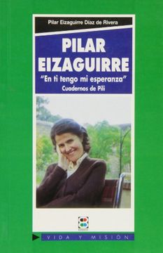 portada pilar eizaguirre: en ti tengo mi esperanza (in Spanish)