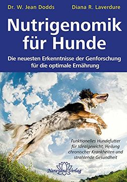 portada Nutrigenomik für Hunde: Gesundheit Durch Optimale Ernährung (en Alemán)