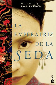 portada La Emperatriz de la Seda (in Spanish)