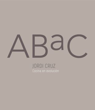 portada Abac (Edición Bilingüe): Cocina en Evolución (Sabores) (in Spanish)