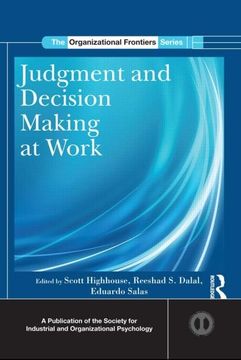 portada Judgment and Decision Making at Work (Siop Organizational Frontiers Series) (in English)