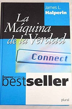 portada La Máquina de la Verdad (in Spanish)