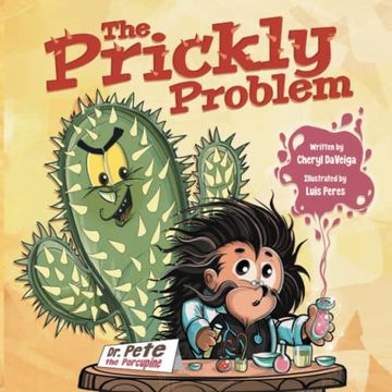 portada The Prickly Problem: Dr. Pete the Porcupine (Biff bam Booza) (en Inglés)