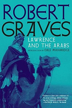 portada Lawrence and the Arabs: An Intimate Biography (en Inglés)