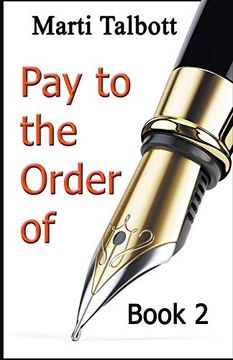 portada Pay to the Order of, Book 2 