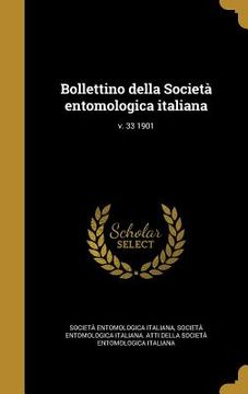 portada Bollettino della Società entomologica italiana; v. 33 1901 (in Italian)