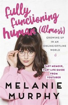 portada Fully Functioning Human (Almost): Living in an Online/Offline World (Paperback) (in English)