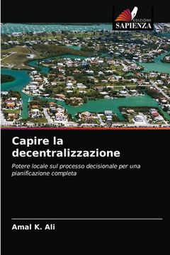 portada Capire la decentralizzazione (en Italiano)