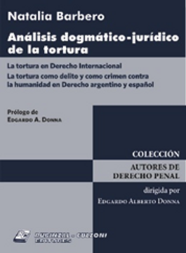 portada ANALISIS DOGMATICO-JURIDICO DE LA TORTURA: LA TORTUA EN DERECHO INTERNACIONAL