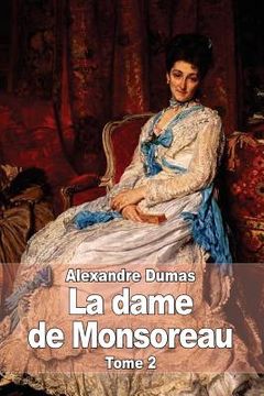 portada La dame de Monsoreau: Tome 2 (en Francés)