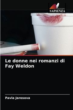 portada Le donne nei romanzi di Fay Weldon (in Italian)