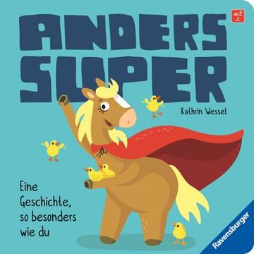 portada Anders Super - ein Pappbilderbuch zum Thema Inklusion, ab 2 Jahren (en Alemán)