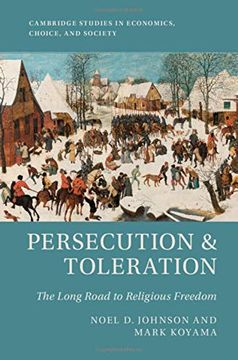 portada Persecution & Toleration (Cambridge Studies in Economics, Choice, and Society) (in English)