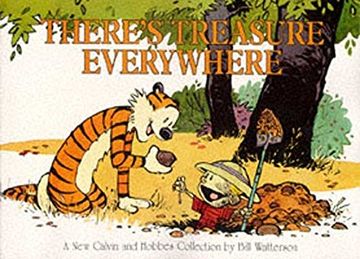 portada There's Treasure Everywhere: Calvin & Hobbes Series: Book Fifteen (Calvin and Hobbes)