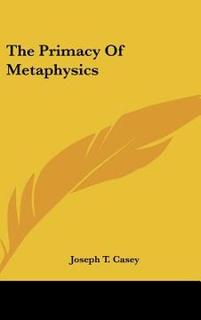 portada the primacy of metaphysics