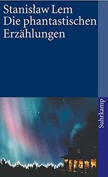 portada Die Phantastischen Erzählungen (Suhrkamp Taschenbuch) (en Alemán)