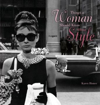 portada Things a Woman Should Know About Style (en Inglés)