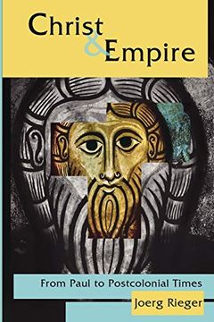 portada Christ & Empire: From Paul to Postcolonial Times (en Inglés)