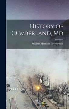 portada History of Cumberland, Md