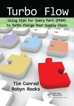 portada Turbo Flow: Using Plan for Every Part (Pfep) to Turbo Charge Your Supply Chain (en Inglés)