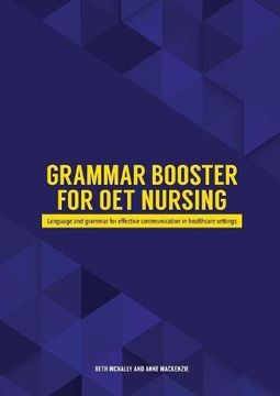 portada Grammar Booster for OET Nursing: Language and grammar for effective communication in healthcare settings (en Inglés)