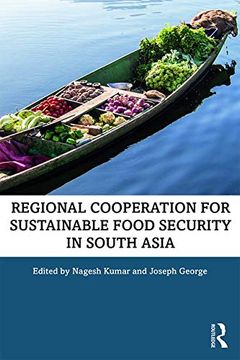 portada Regional Cooperation for Sustainable Food Security in South Asia (en Inglés)