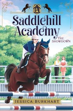portada The Showdown (2) (Saddlehill Academy) (en Inglés)
