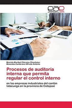 portada Procesos de Auditoría Interna que Permita Regular el Control Interno: En las Empresas Industriales del Cantón Latacunga en la Provincia de Cotopaxi